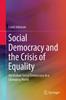 Книга Social Democracy and the Crisis of Equality : Australian Social Democracy In a Changing World