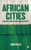 The African Cities : Alternative Visions of Urban Theory and Practice Book