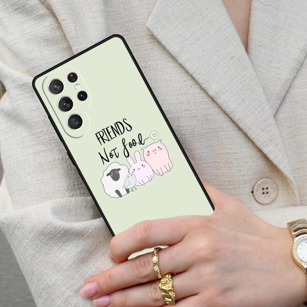 Friends not Food Vegan Quote Cell Phone Case for Samsung Galaxy S26 Ultra S25 S24 S23 S22 S21 S20 Note10 Cover