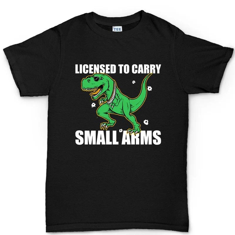 Dinosaur pure cotton Tshirt Casual Streetwear Unisexs Fitness Muscle Black TShirt Cool Graphic Tee Licensed to Carry Small Arms