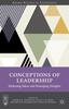The Conceptions of Leadership : Enduring Ideas and Emerging Insights Book