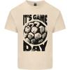 Football Its Game Day Soccer Unisexs Light Cotton TShirt