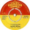 7-дюймовая пластинка MAXINE BROWN  Oh No Not My Baby 7N25272 Pye Internation 1964 UK SoulFunk Б/у