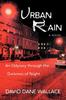 Книга Urban Rain : An Odyssey Through the Darkness of Night