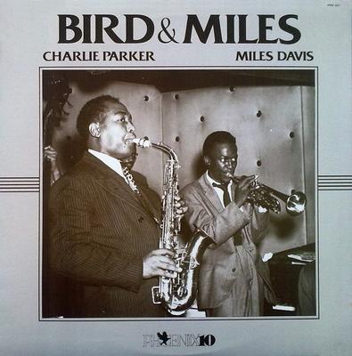 Виниловая пластинка CHARLIE PARKER MILES DAVIS Bird Miles PHX321 Phoenix 10 1981 США Джаз Б/у
