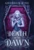 Книга Death of the Dawn : 1