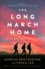 Книга The Long March Home - A World War II Novel of the Pacific