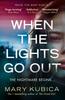 Книга When The Lights Go Out