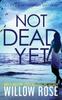 Книга Not Dead Yet : 7