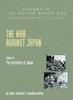 Книга The War Against Japan : The Surrender of Japan, Official Campaign History V. 5