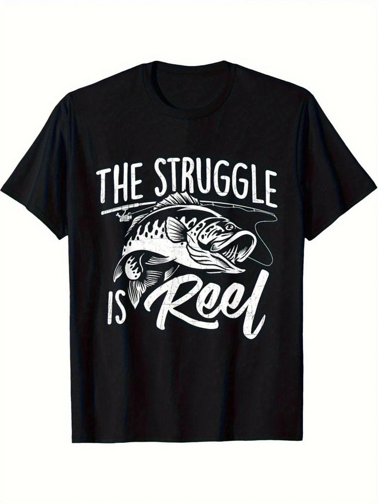 The Struggle Is Reel Funny Fishing Graphic T-Shirt Angler Humor Fisherman Tee