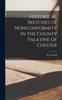 Книга Historical Sketches of Nonconformity In the County Palatine of Chester