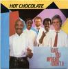 7inch Record HOT CHOCOLATE - I Gave You My Heart (Didn't I) RAK369 RAK 1984 UK Soul/Funk Used