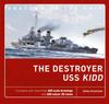Книга The Destroyer USS Kidd