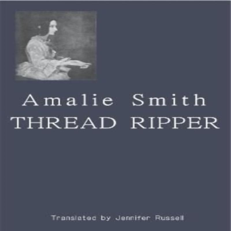 Thread Ripper by Amalie Smith Paperback Book 9781919609294