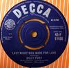 7inch Record BILLY FURY - Last Night Was Made For Love 45F11458 Decca 1962 UK Rock Used