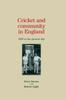 Книга Cricket and Community In England : 1800 To the Present Day