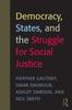 Книга Democracy, States, and the Struggle for Social Justice