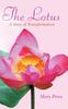 Книга The Lotus : A Story of Transformation