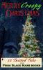 Книга Creepy Christmas 2022 : 12 Twisted Tales : 1