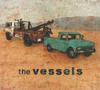 CD VESSELS - The Vessels 74321961282 BMG UK & Irelan 2002 Europe Rock Used