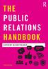 The The Public Relations Handbook Book