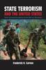 Книга State Terrorism and the United States : From Counter-Insurgency To the War On Terrorism