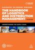 The The Handbook of Logistics and Distribution Management : Understanding the Supply Chain Book