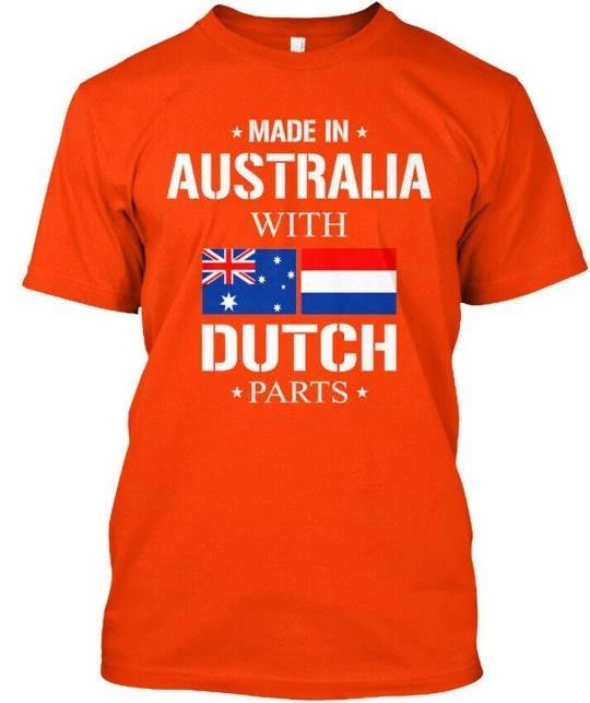 Dutch Made In Australia With Parts TTshirt in the USA Size S to 5XL