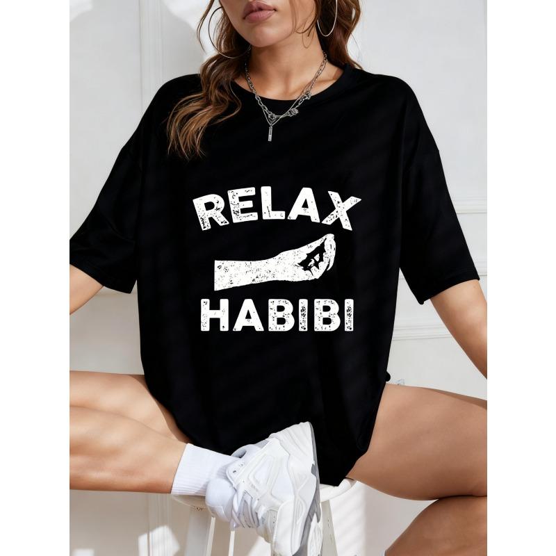 Свободная футболка 'Relax Habibi' Белый текст и графический принт Повседневная уличная одежда для женщин