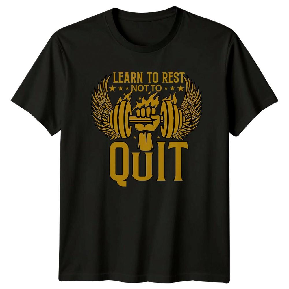 Learn To Rest Not To TShirt Bodybuilding Fitness Birthday Gift For Him And Her