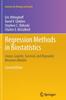 The Regression Methods In Biostatistics : Linear, Logistic, Survival, and Repeated Measures Models Book