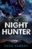 The The Night Hunter Book