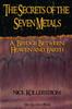 Книга Secrets of the Seven Metals : a Bridge Between Heaven and Earth