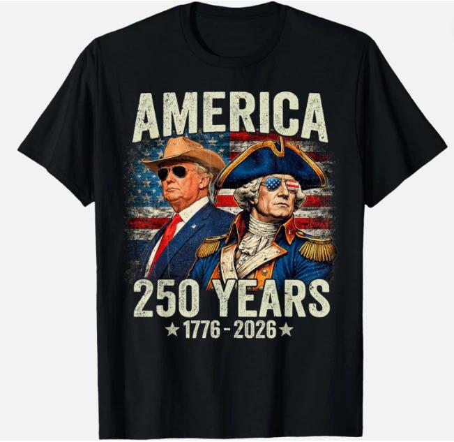 Смешная футболка унисекс к 250-летию Америки, 250-я, Трамп, Вашингтон