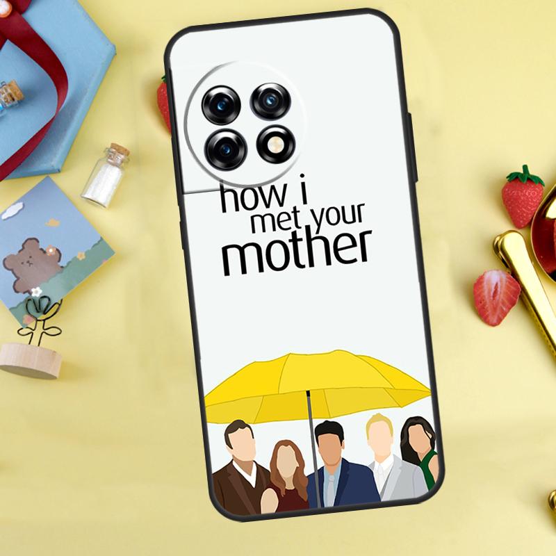 Чехол How I Met Your Mother для OnePlus 12R 10R 13R 13T 15 13 12 11 10 9 10T 8T Nord CE 5 2 3 4 Lite N20 N30