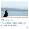 Christ Recrucified by Nikos Kazantzakis Paperback Book 9780571190218