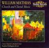 CD WILLIAM MATHIAS, STEPHEN DARLINGTON - Church And Choral Music NI5243 Nimbus Records 1990 UK Classical Used