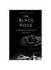 Книга The Black Rose : A Madison Lockhart Mystery