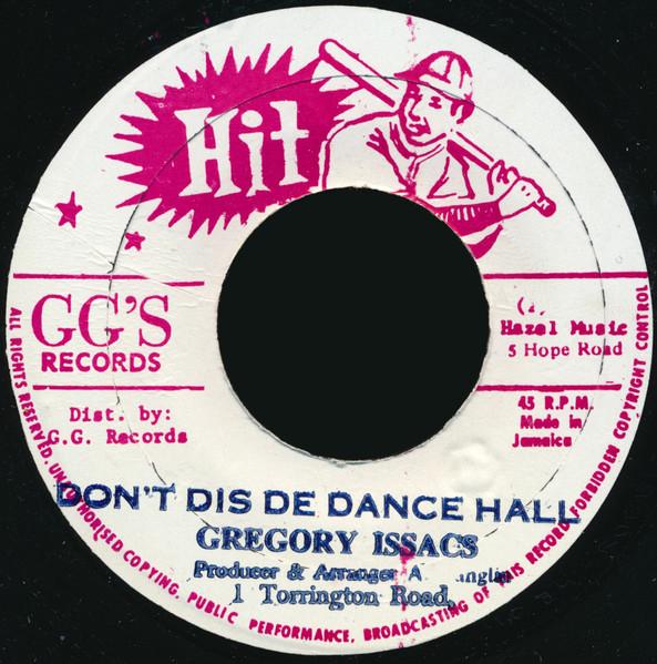 7-дюймовая пластинка GREGORY ISAACS Dont Dis De Dance Hall NONE Хит Ямайка Регги Ска Даб Б/У