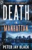Книга Death In Manhattan : A Nightshade Crime Thriller