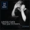 Choi Jeong-su / New Jazz Orchestra - The Big Band