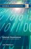 The Internet Governance : The New Frontier of Global Institutions Book
