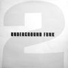 LP Пластинка VARIOUS - Underground Funk Phase 2 EXC002 Отличное 1995 Франция Соул/Фанк Б/У