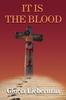 Книга It Is the Blood