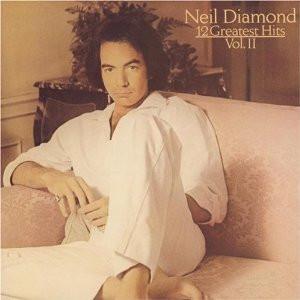 LP Пластинка NEIL DIAMOND - 12 Greatest Hits, Vol. II CBS85844 CBS 1982 UK Рок Б/У