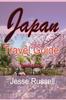 Книга Japan Travel Guide : Tourism