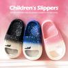 Kids Slippers Fashion Gradual Change Home Slipper Soft Sole Anti Slip Boys and Girls Slippers