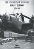 Книга Strategic Air Offensive Against Germany 1939-1945 : Preparation V. 1