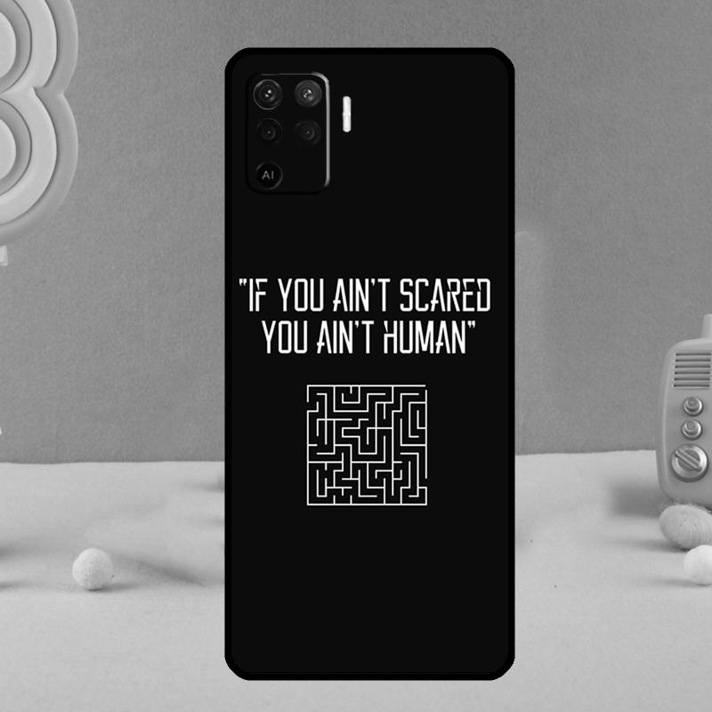 Чехол для телефона с цитатами из «Бегущего в лабиринте» Для Oppo A78 A98 A80 A40 A60 A18 A38 A58 A15 A17 A77 A74 A94 A54 A57S A16 A76 A96